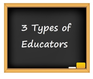 3 types of educators